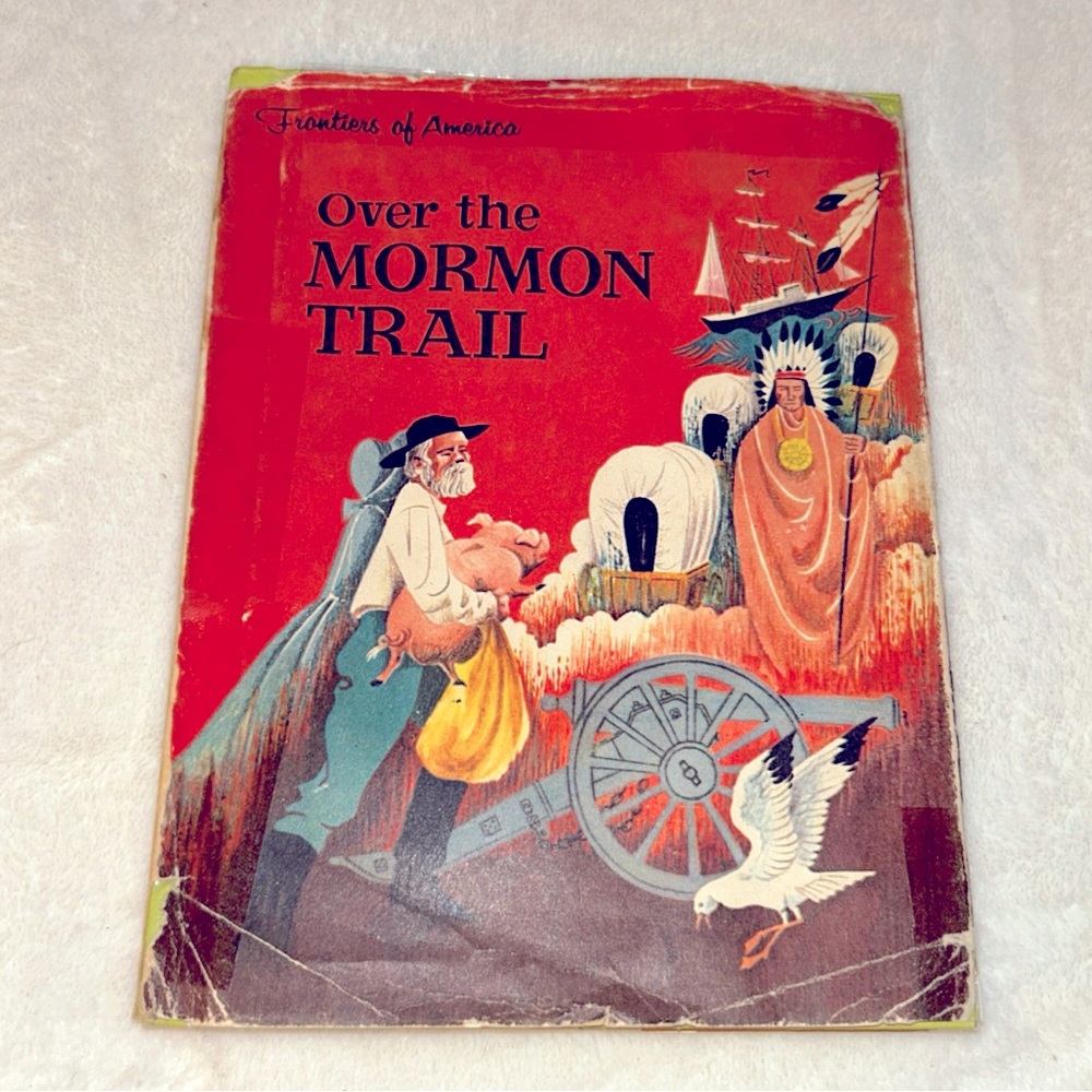 📚BOOK SALE 5 for $20📚 Over the Mormon Trail Helen Hinckley Jones 1963 Hardcover